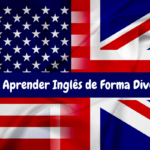 Quero Aprender Inglês de Forma Divertida