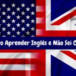 Quero Aprender Inglês e Não Sei Como